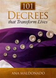 101 Decrees That Transform Lives PB - Ana Maldonado